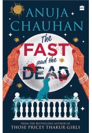 The Fast And The Dead