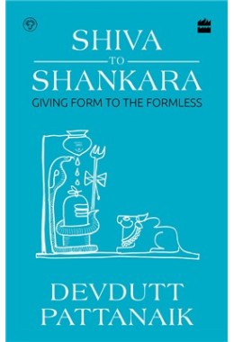 Shiva to Shankara