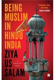 Being Muslim in Hindu India