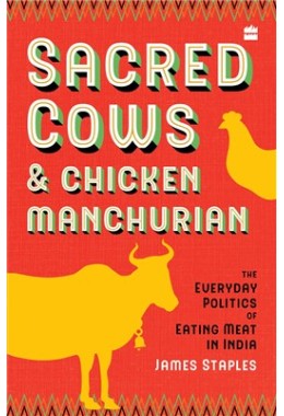 Sacred Cows And Chicken Manchurian