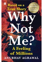 Why Not Me? A Feeling of Millions (English)