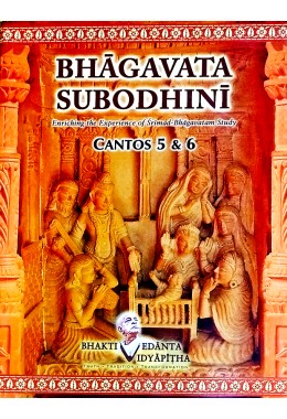 Bhagavata Subodhini (Canto5 amp 6)