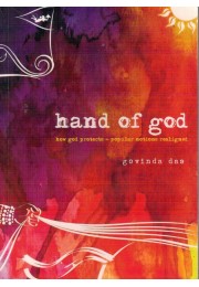 HAND OF GOD  HOW GOD PROTECTS  POPULAR NOTIONS REALIGNED
