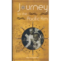 JOURNEY TO THE PACIFIC RIM