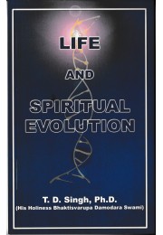 LIFE AND SPIRITUAL EVOLUTION