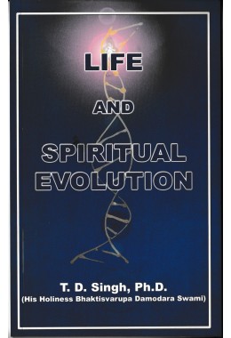 LIFE AND SPIRITUAL EVOLUTION