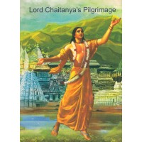 LORD CHAITANYA039S PILIGRIMAGE