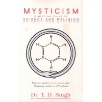 MYSTICISM  A MEETING POINT OF SCIENCE AND RELIGION