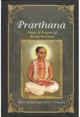 PRARTHANA  SONGS AND PRAYERS OF LOVING DEVOTION