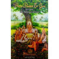 Prema Pradata Sri GuruSri Guru The Bestower Of Love