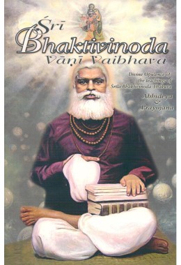 SRI BHAKTI VINOD VANI VAIBHAVA VOL 1SAMBHANDHA