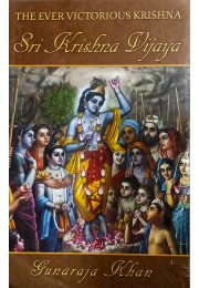 Sri Krishna VijayaThe Ever Victorious Krishna