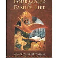 THE FOUR GOALS OF FAMILY LIFE