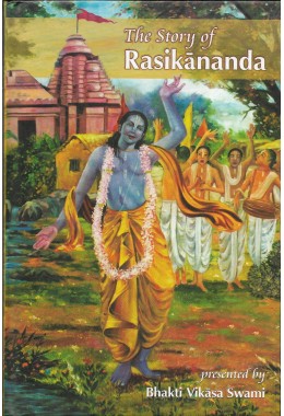 THE STORY OF RASIKANANDA