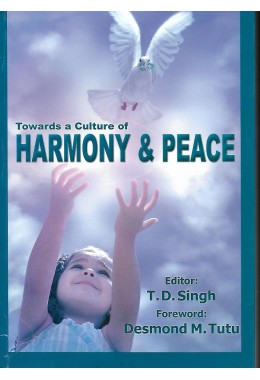 TOWARDS A CULTURE OF HARMONY AND PEACE