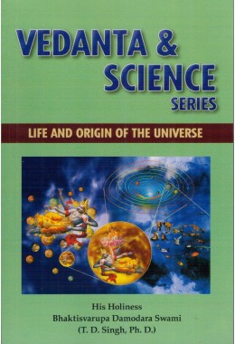 VEDANTA amp SCIENCE LIFE AND ORIGIN