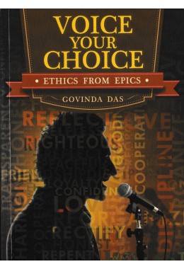 VOICE YOUR CHOICE  ETHICS FROM EPICS