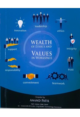 Wealth of ethics and values in workshop