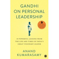 Gandhi On Personal Leadership