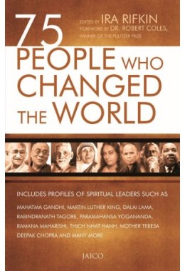 75 People Who Changed The World