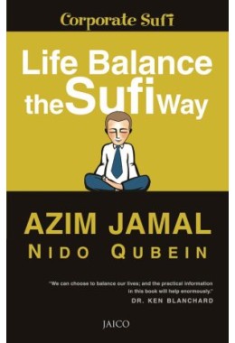 Life Balance The Sufi Way