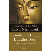 Buddha Mind, Buddha Body