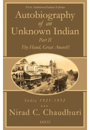 Autobiography Of An Unknown Indian: Part II