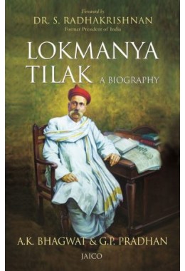 Lokmanya Tilak  A Biography