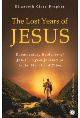 The Lost Years Of Jesus