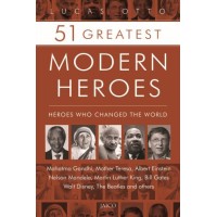 51 Greatest Modern Heroes