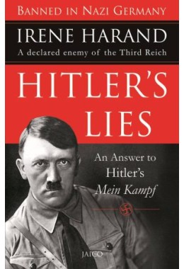 Hitlers Lies: An Answer To Hitlers Mein Kampf