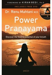 Power Pranayama: The Key To BodyMind Management (With DVD)