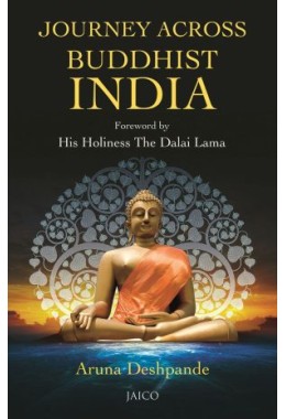 Buddhist India Rediscovered