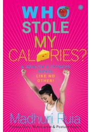 Who Stole My Calories?