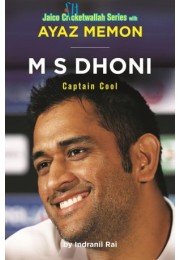 M S Dhoni: Captain Cool