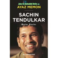 Sachin Tendulkar: Master Blaster