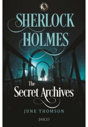 Sherlock Holmes: The Secret Archives