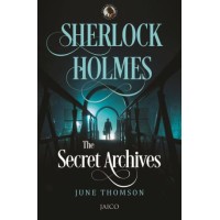 Sherlock Holmes: The Secret Archives