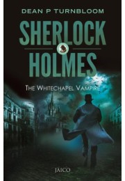 Sherlock Holmes: The Whitechapel Vampire