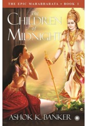 The Epic Mahabharata 8211 Book 1 8211 The Children Of Midnight