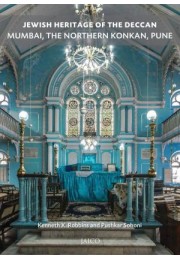 Jewish Heritage Of The Deccan: Mumbai, The Northern Konkan And Pune