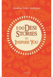 100 Desi Stories To Inspire You