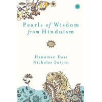 Pearls Of Wisdom From Hinduism