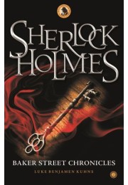 Sherlock Holmes Baker Street Chronicles