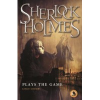 Sherlock Holmes Plays The Game