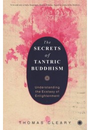 The Secrets Of Tantric Buddhism