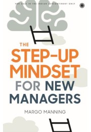 The Stepup Mindset For New Managers