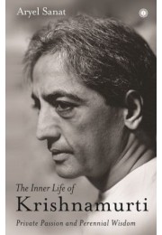 The Inner Life Of Krishnamurti