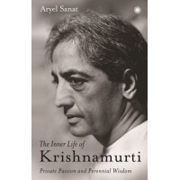 The Inner Life Of Krishnamurti