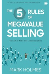 The 5 Rules Of Megavalue Selling